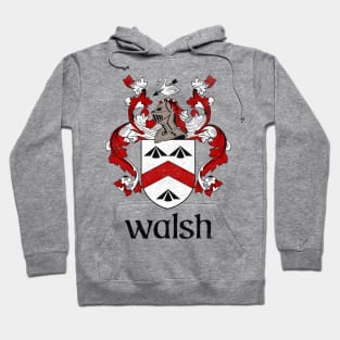 Walsh Name / Faded Style Family Crest Coat Of Arms Design Hoodie